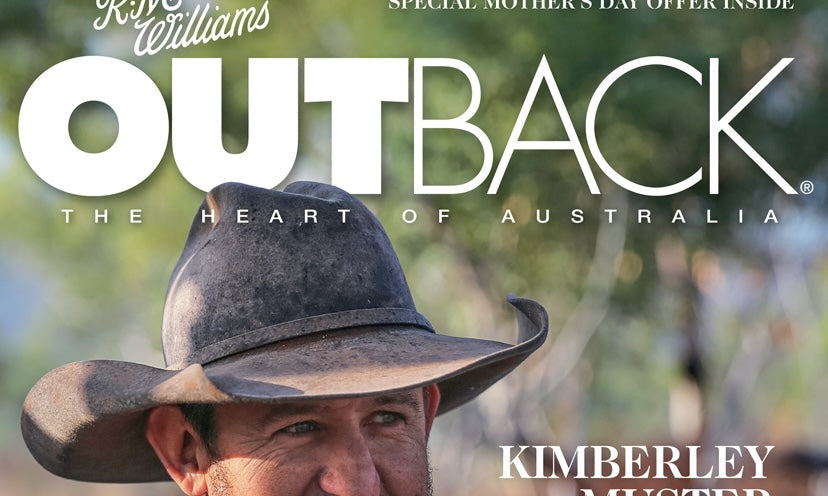As Featured in R.M.William OUTBACK Magazine